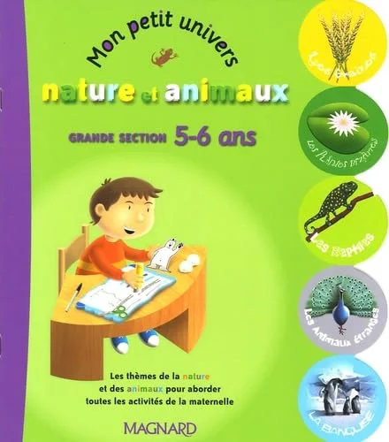 Nature et animaux Grande Section 5-6 ans