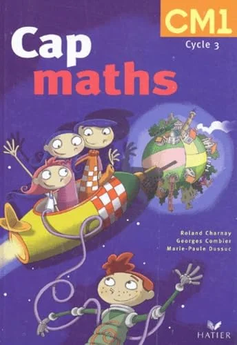 Mathématiques CM1. Cap Maths avec Le Dico maths