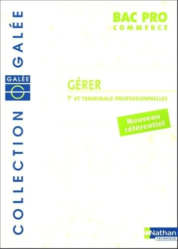 G�rer 1e et Tle professionnelles Bac Pro Commerce