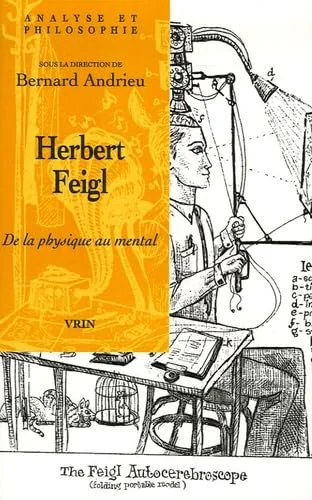 Herbert Feigl : De la physique au mental