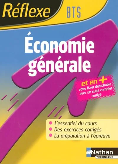 Reflexe : Economie générale - BTS