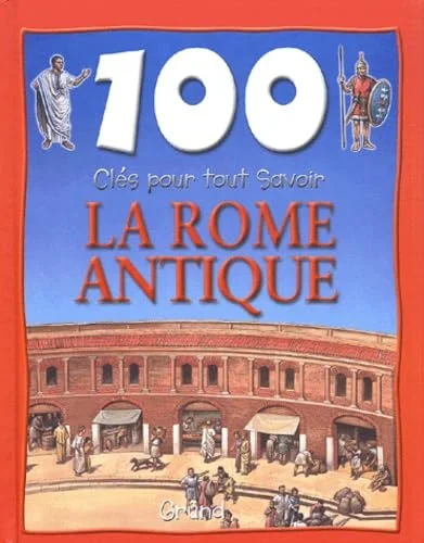 La Rome antique