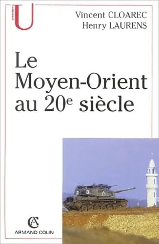 Le Moyen-Orient au 20ème siècle