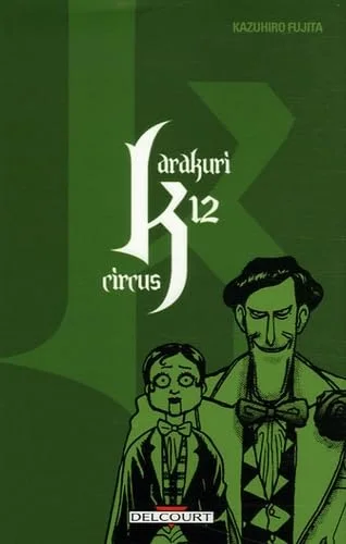 Karakuri Circus, Tome 12 :