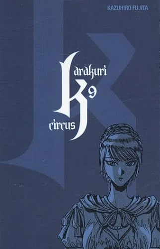 Karakuri Circus, Tome 9 :