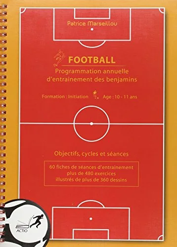 Football, programmation annuelle d'entrainement des benjamins