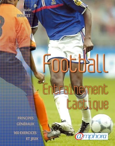 Football : Entraînement tactique