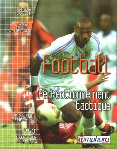 Football : Perfectionnement tactique