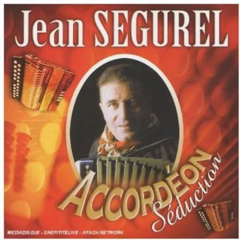 Accordéon Séduction : Jean Ségurel