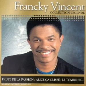 Collection Légende - Francky Vincent
