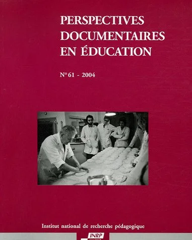 Perspectives documentaires en �ducation, N� 61 - 2004 :