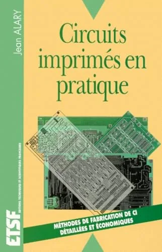 Circuits imprim�s en pratique
