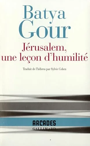 J�rusalem, une le�on d'humilit�
