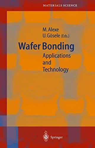 Wafer Bonding: Applications and Technology