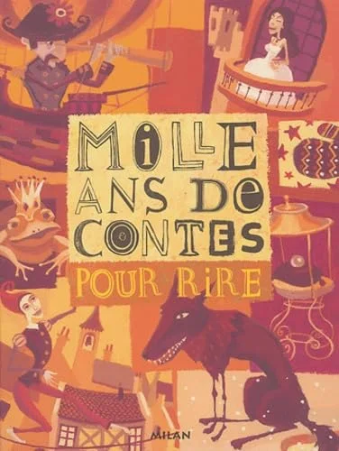 Mille Ans de contes pour rire