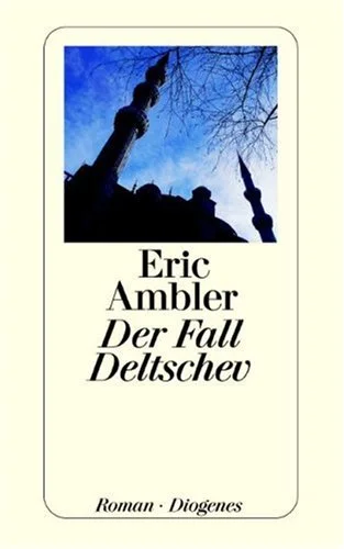 Der Fall Deltschev.
