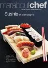 Sushis et compagnie