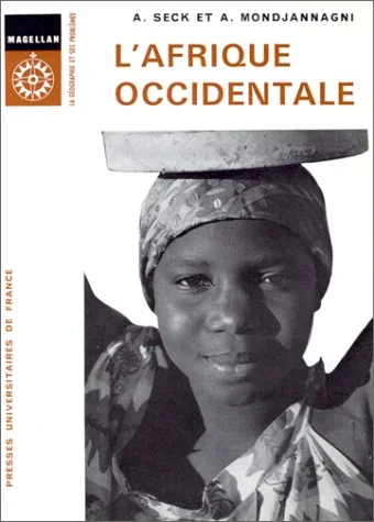 L'Afrique occidentale, 2e �dition