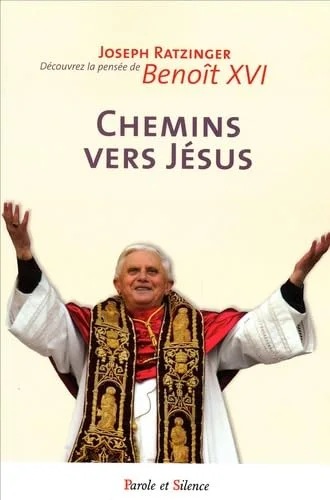 Chemins vers Jésus