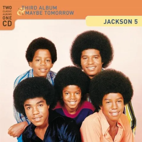 Jackson 5 : Third Album / Maybe Tomorrow