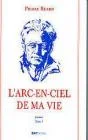 L'arc-en-ciel de ma vie. 1