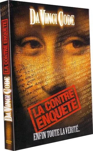 Da Vinci Code : la contre enquête