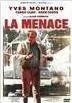 La Menace