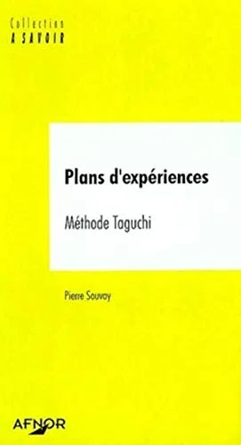Plans d'expériences. Méthode Taguchi