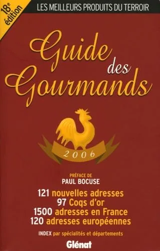 Guide des gourmands 2006