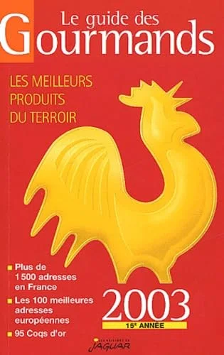 Le Guide des Gourmands 2003