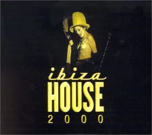 Ibiza House 2000