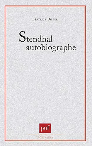 Stendhal autobiographe