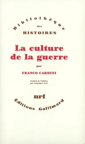 La culture de la guerre