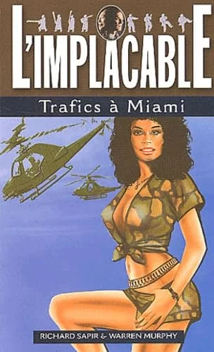 Implacable, num�ro 127 : Trafics � Miami