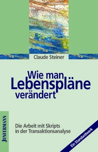 Wie man Lebenspl�ne ver�ndert.