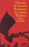 Requiem f�r einen Wilden