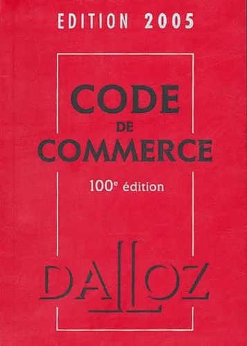 Code Dalloz : �tudes droit commercial 2005
