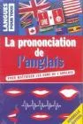 La prononciation de l'anglais