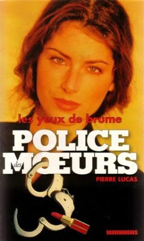 Police des moeurs n� 127 : Les Yeux de brume
