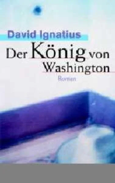Der K�nig von Washington