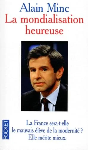 La mondialisation heureuse