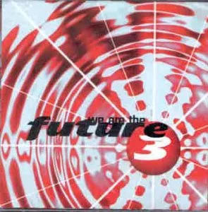 We Are the Future 3