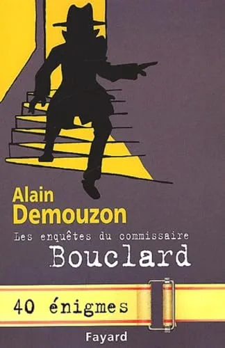 Les enquêtes du commissaire Bouclard