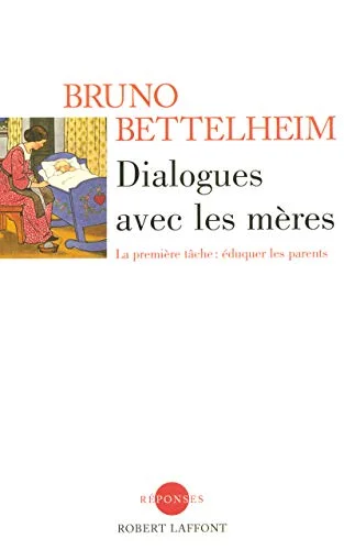 Dialogues avec les M�res
