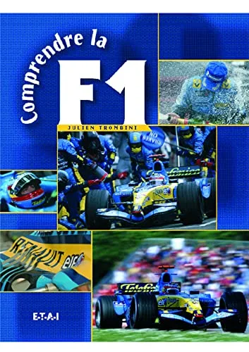 Comprendre la Formule 1