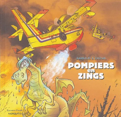 Pompiers en zings