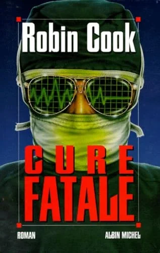 Cure fatale
