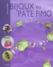 Bijoux en pâte Fimo