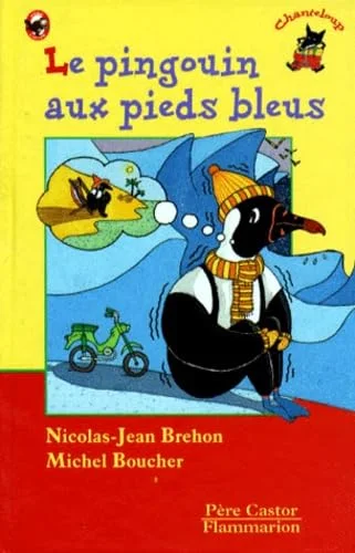 Le Pingouin aux pieds bleus