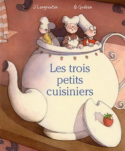 Les trois petits cuisiniers
